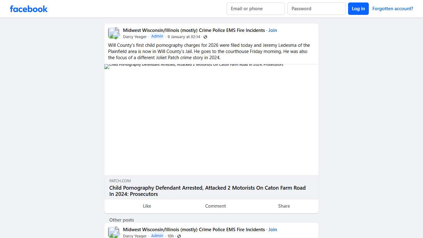Midwest Wisconsin/Illinois (mostly) Crime Police EMS Fire Incidents | Will County's first child pornography charges for 2026 were filed today and Jeremy Ledesma of the Plainfield area is now in Will County's Jail | Facebook